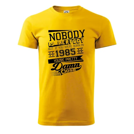 Nobody is perfect - 1985