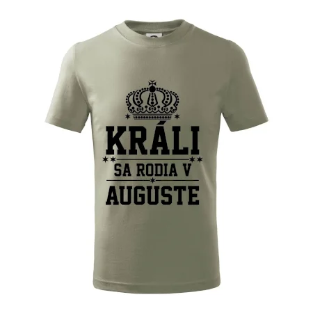 Králi sa rodia v auguste
