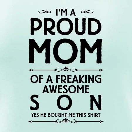Proud mom SON