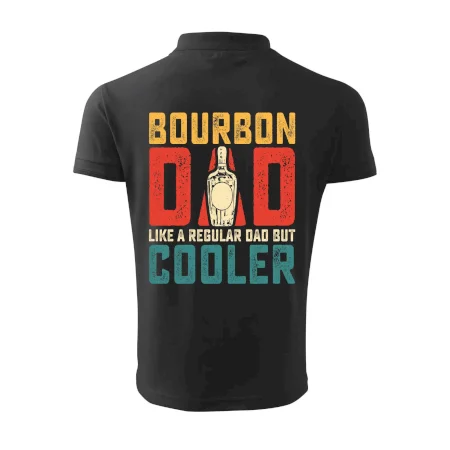 Bourbon dad like a regular dad but cooler