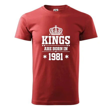 Kings are born in 1981