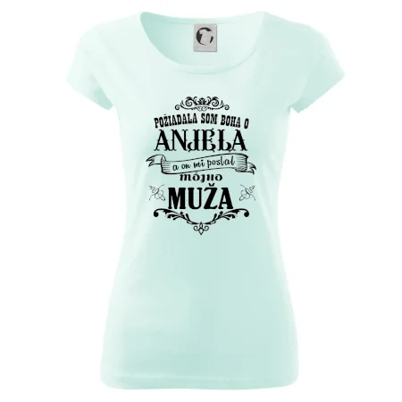 Požiadala som Boha o anjela a on mi poslal môjho muža