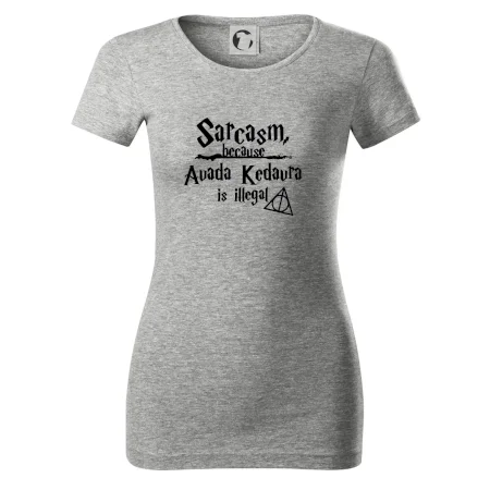 Harry - Sarcasm, because Avada Kedavra is illegal