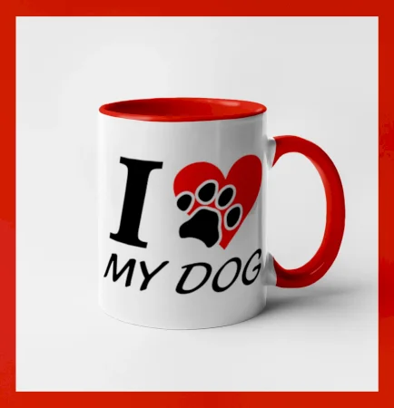 I love my dog - nápis