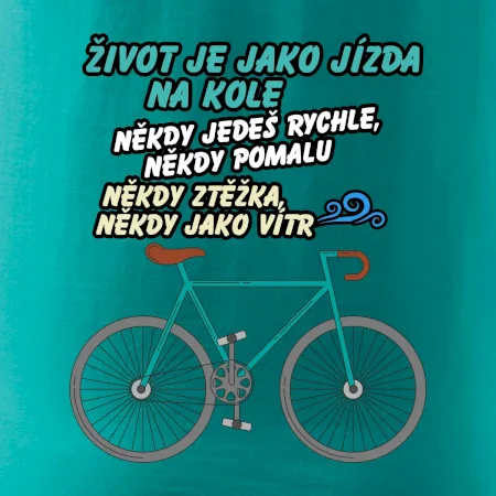 Život je jako jízda na kole