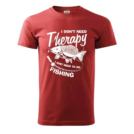 I dont need therapy - fishing