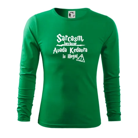 Harry - Sarcasm, because Avada Kedavra is illegal
