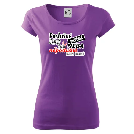 Poslušné dievčata idú do neba