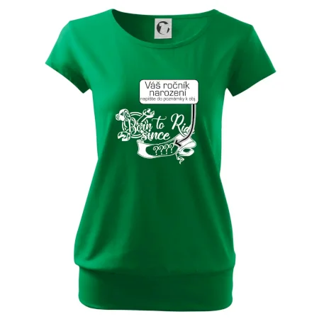 Born to ride - Vlastný ročník