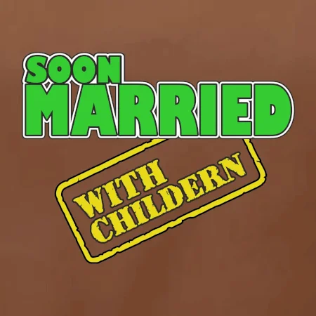 Soon married with childern
