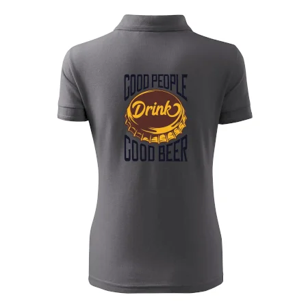 Good People Drink good Beer