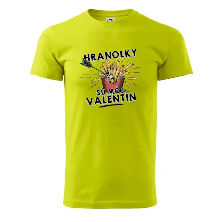Hranolky sú môj Valentín