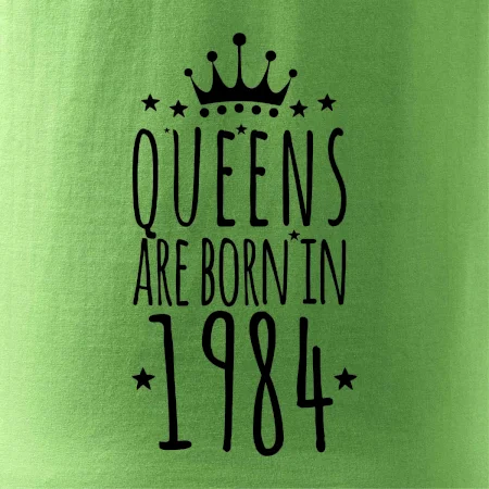 Queens are born in 1984