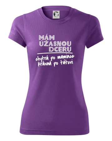 Mám úžasnú dcéru