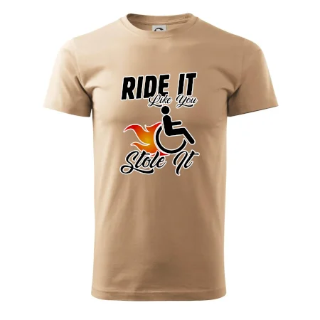 Ride it Like You Stole it