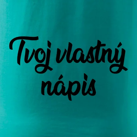 Tvoj vlastný nápis písací