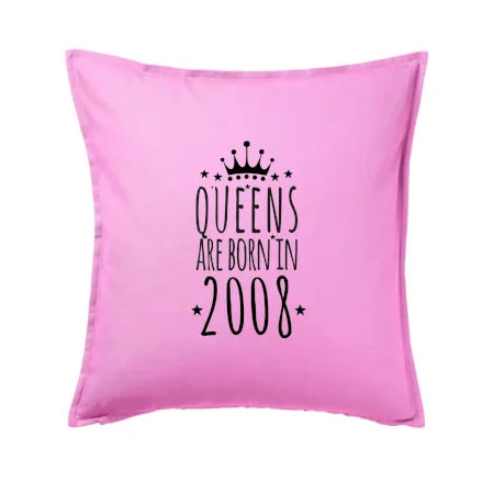 Queens are born in 2008