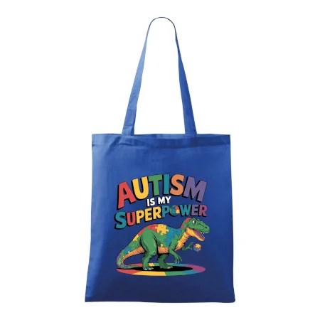 Autism is my superpower dinosaurus