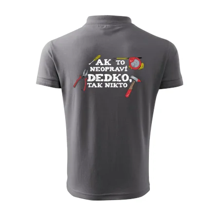 Ak to neopraví dedko, tak nikto farebné