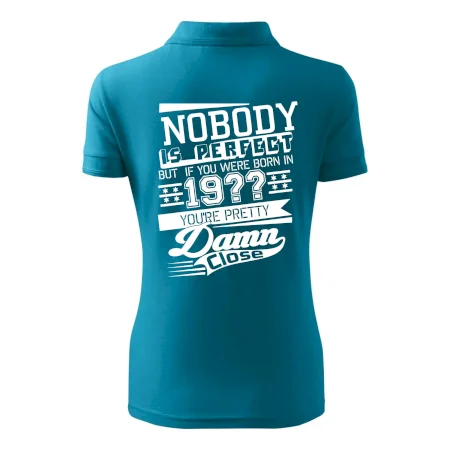 Nobody is perfect - Vlastný ročník