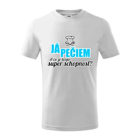 Já pečiem - tvoja super schopnosť - rovný