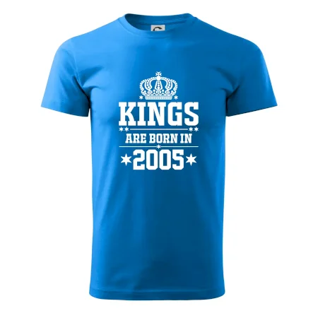 Kings are born in 2005