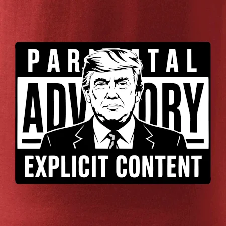 Parental advisory Trump