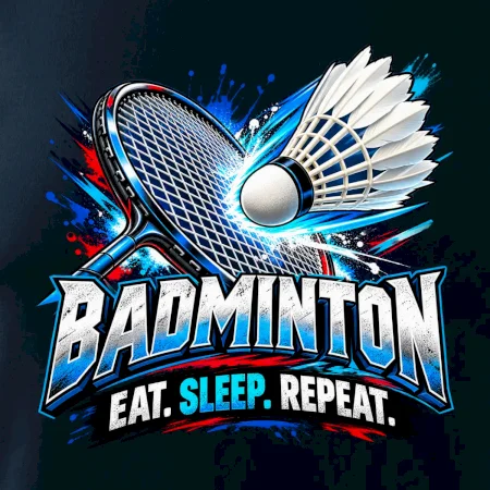 Bedmintonová raketa s košíčkom eat sleep repeat