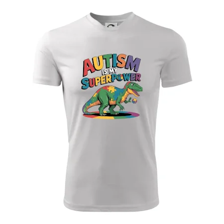 Autism is my superpower dinosaurus