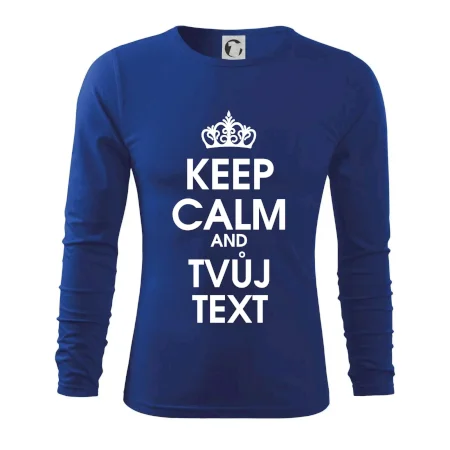 Keep calm - váš text