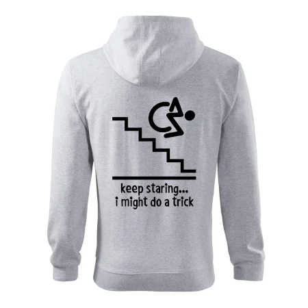 Keep staring i might do a trick