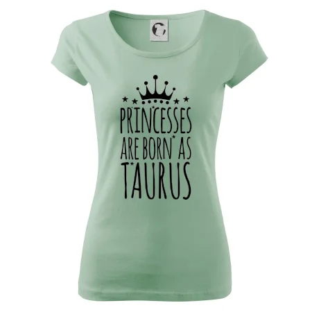 Princesses are born as Taurus - Býk