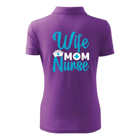 Wife mom nurse
