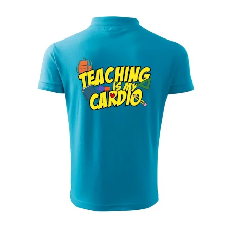 Teaching is my cardio