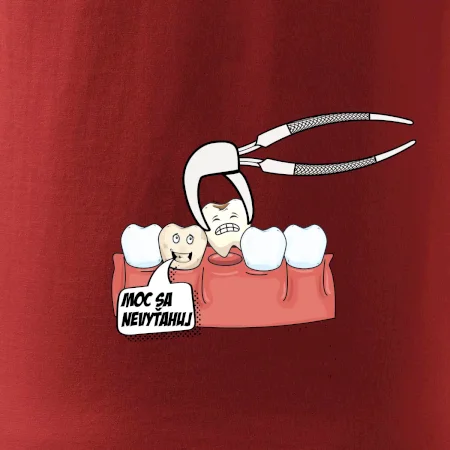 Moc sa nevyťahuj - zubár