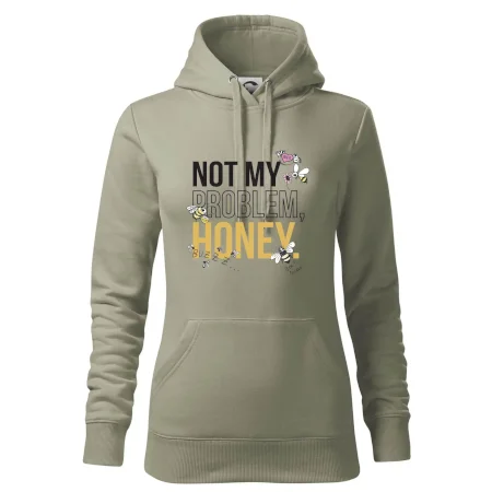 Not my problem, honey