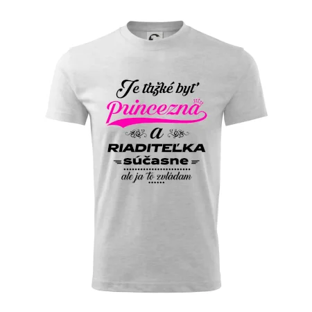 Je ťažké byť princezná riaditeľka