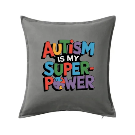 Autism is my superpower barevný