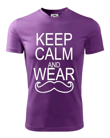 Keep calm and wear mustache