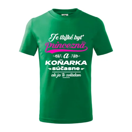 Je ťažké byť princezná koňarka