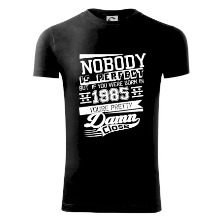 Nobody is perfect - 1985