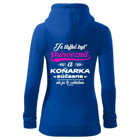 Je ťažké byť princezná koňarka