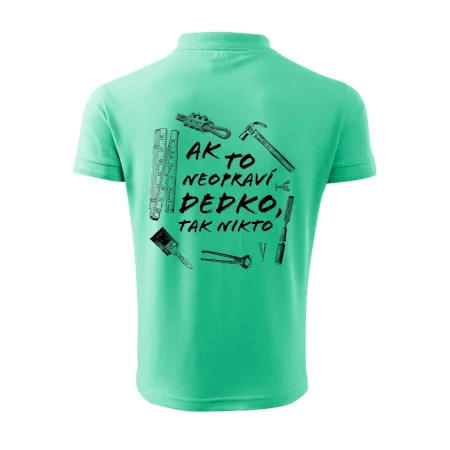 Ak to neopraví dedko tak nikto ČB