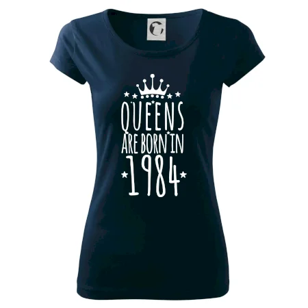 Queens are born in 1984