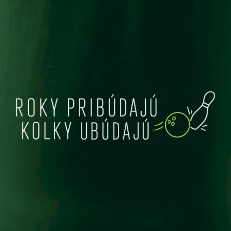 Roky pribúdajú kolky ubúdajú