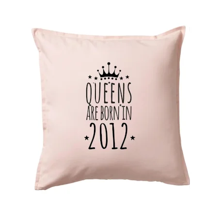 Queens are born in 2012