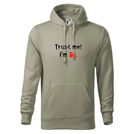 Trust me I´m  Bc. / Ver mi som Bc.