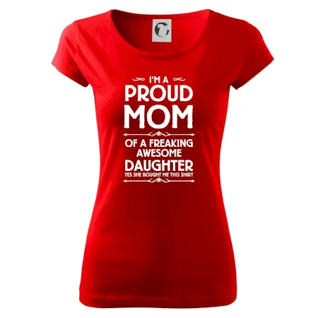 Proud Mom Daughter