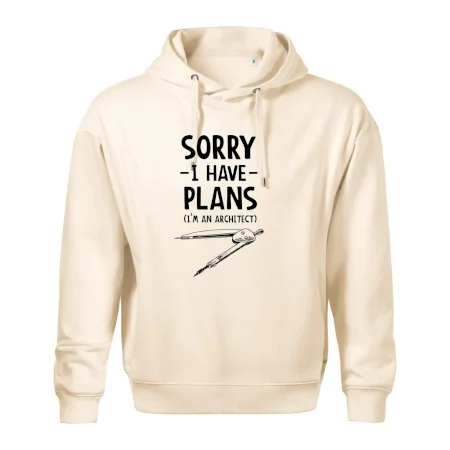 Sorry I have plans - architect