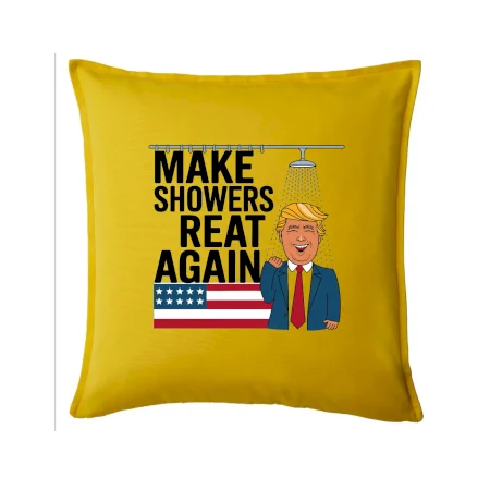 Trump make showers great again